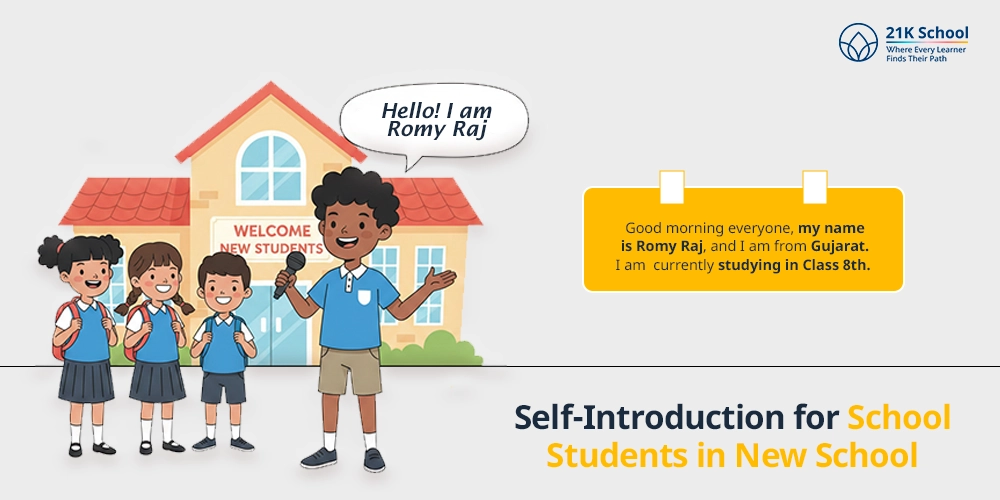 Self-Introduction for School Students in New School