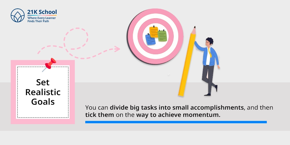 4. Set Realistic Goals
