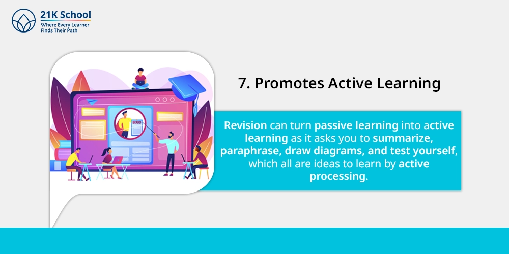 7. Promotes Active Learning