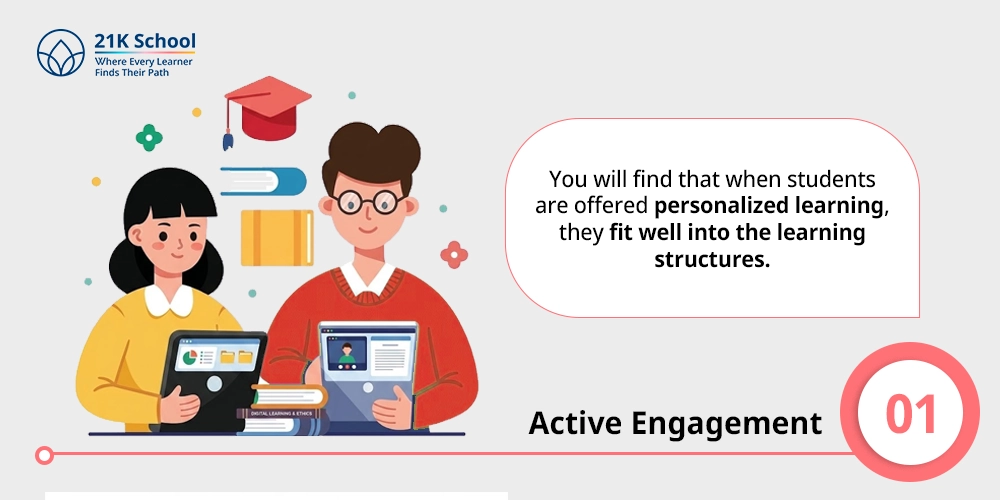 1. Active Engagement