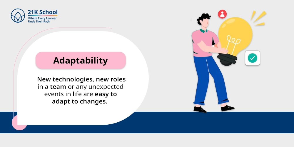 7. Adaptability