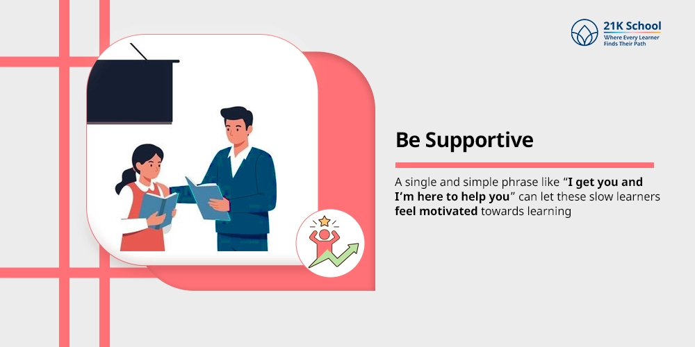 Be Supportive