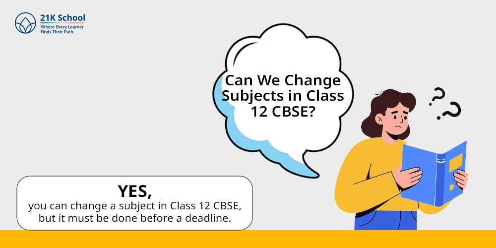 Can We Change Subjects in Class 12 CBSE?