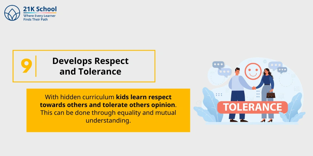 9. Develops Respect and Tolerance