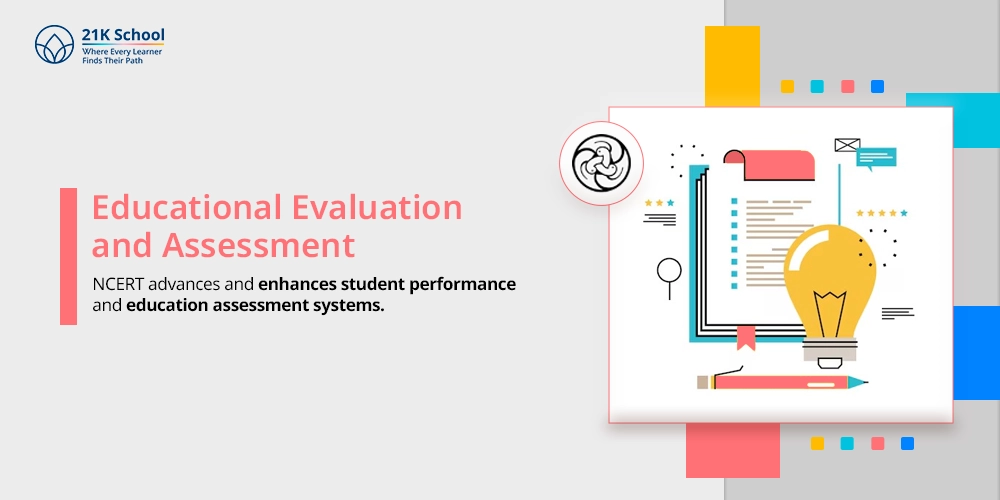Educational Evaluation and Assessment