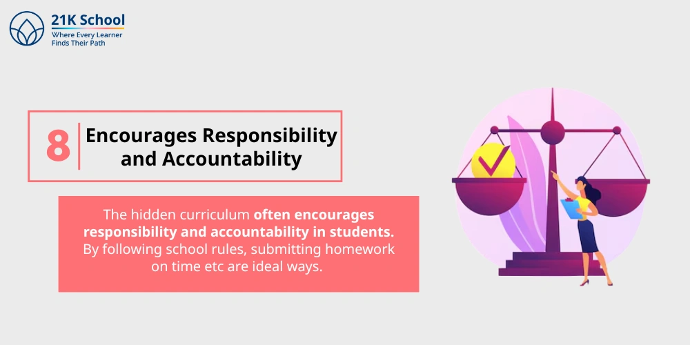 8. Encourages Responsibility and Accountability