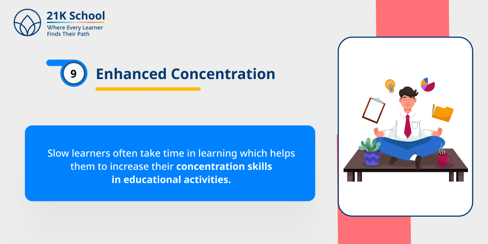 9. Enhanced Concentration