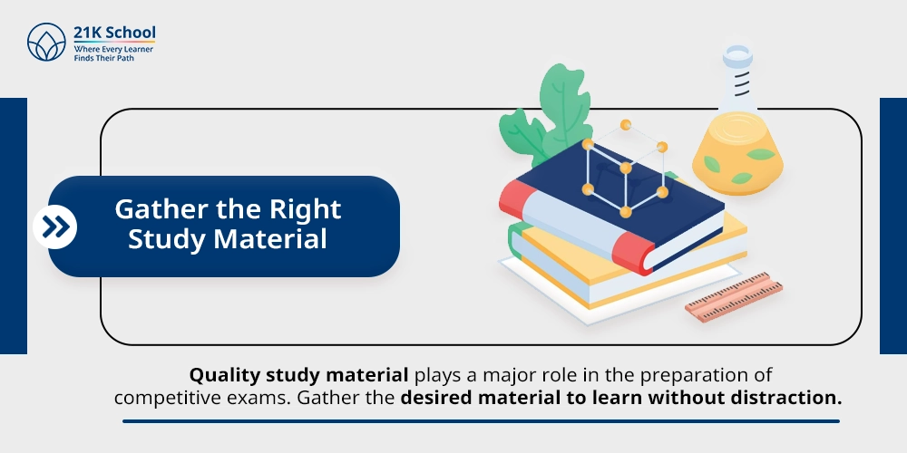 5. Gather the Right Study Material