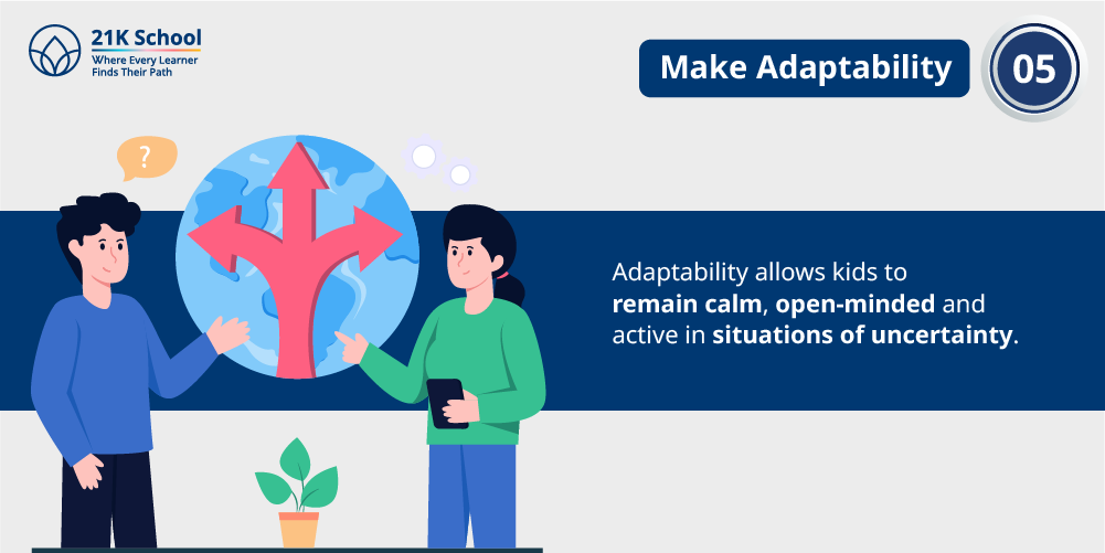 5. Make Adaptability