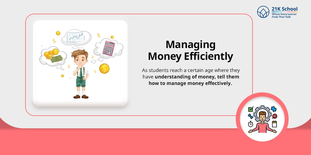 Managing Money Efficiently