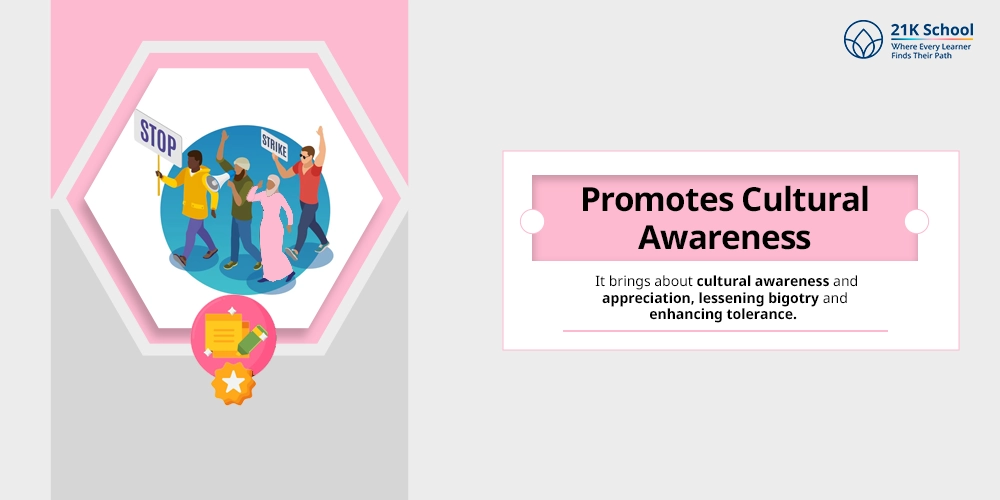 Promotes Cultural Awareness