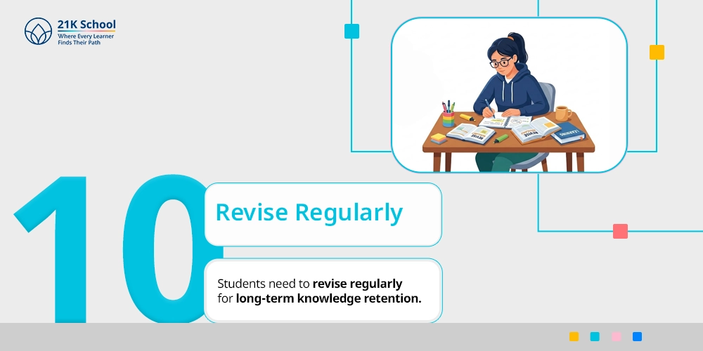 Revise Regularly