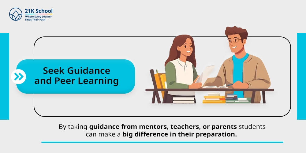 13. Seek Guidance and Peer Learning