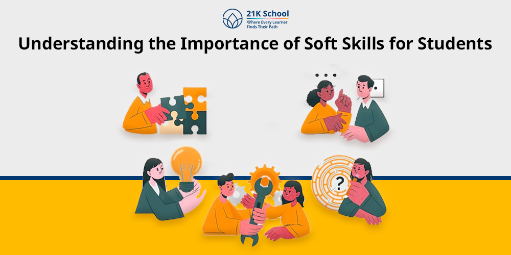 13 Importance of Soft Skills for Students: Simply Explained!