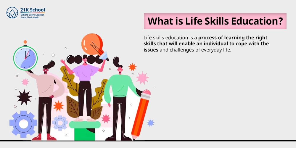What is Life Skills Education?