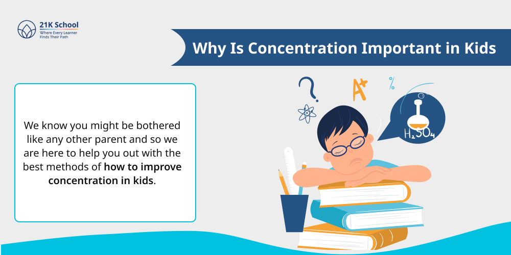 Why Is Concentration Important in Kids?