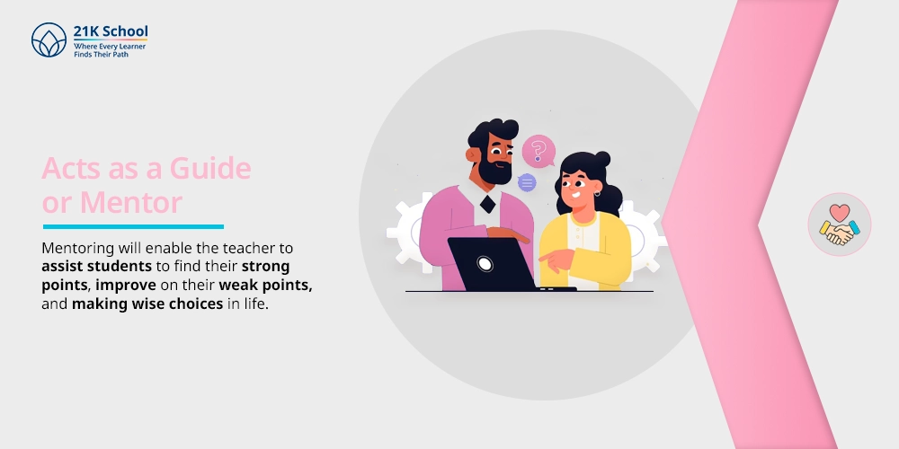 Acts as a Guide or Mentor