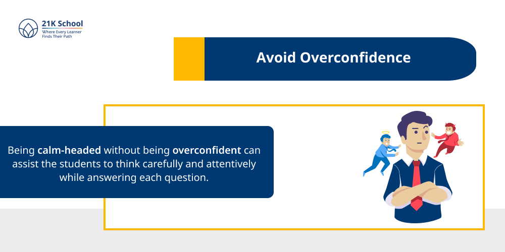 Avoid Overconfidence