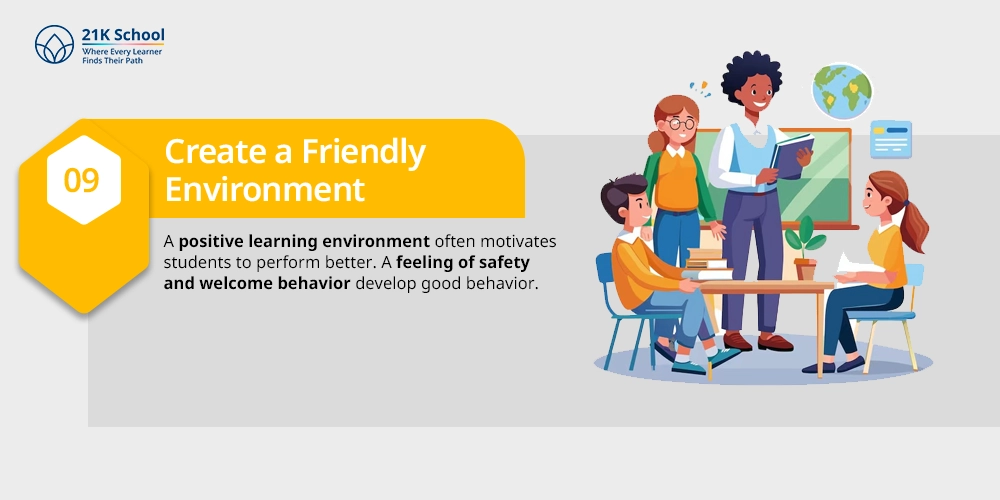 Create a Friendly Environment