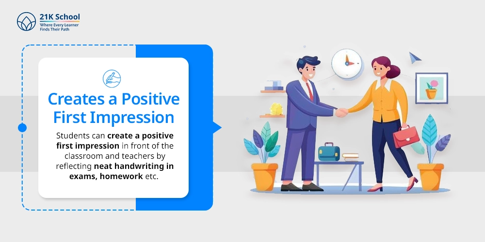 Creates a Positive First Impression