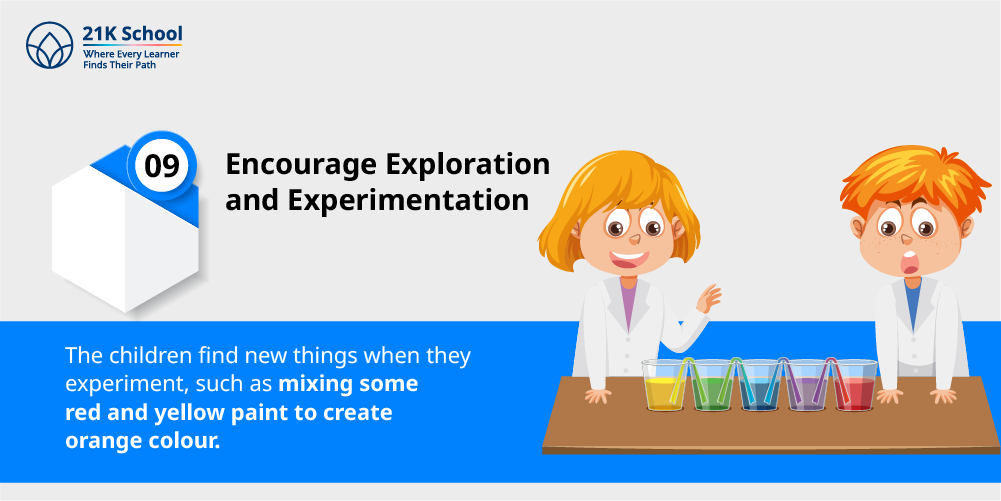 9. Encourage Exploration and Experimentation