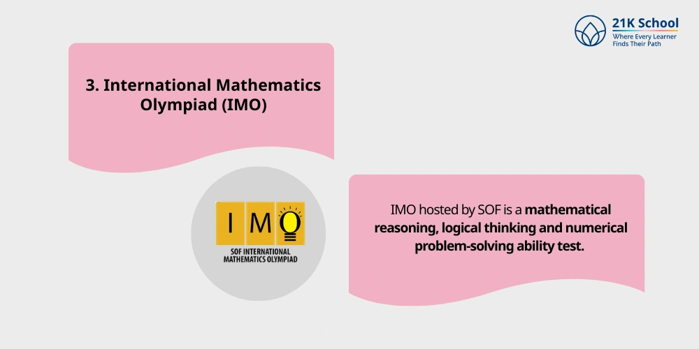 International Mathematics Olympiad (IMO)