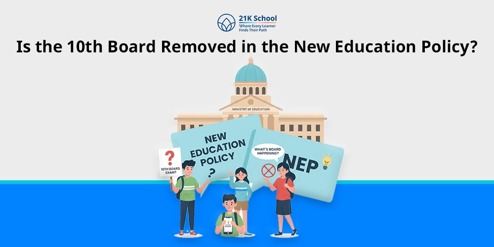 Is 10th Board Removed in New Education Policy: Every Student Must Know!
