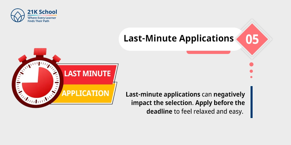 Last-Minute Applications