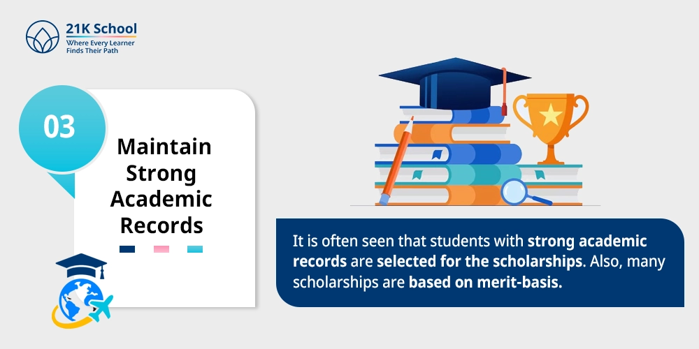 Maintain Strong Academic Records