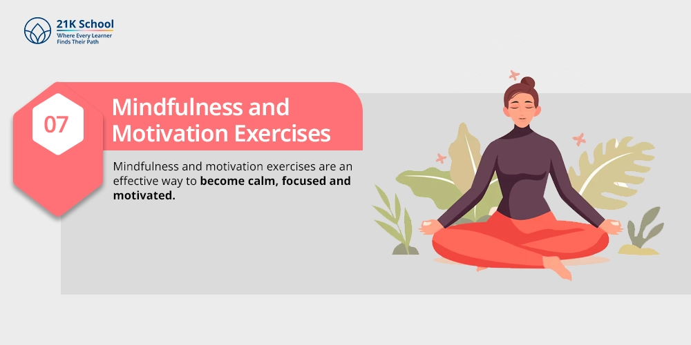 Mindfulness and Motivation Exercises