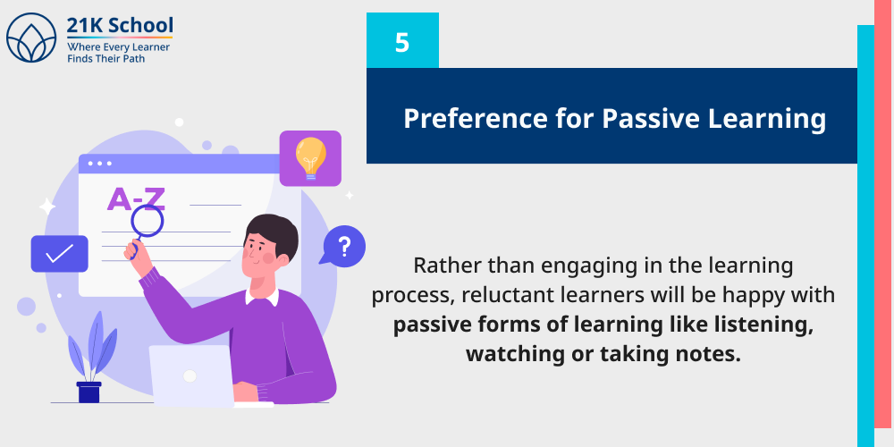 Preference for Passive Learning