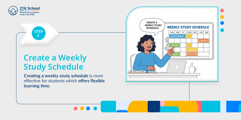 Create a Weekly Study Schedule