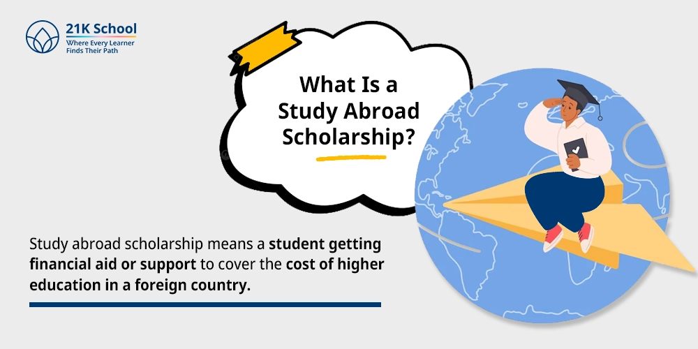 What Is a Study Abroad Scholarship?