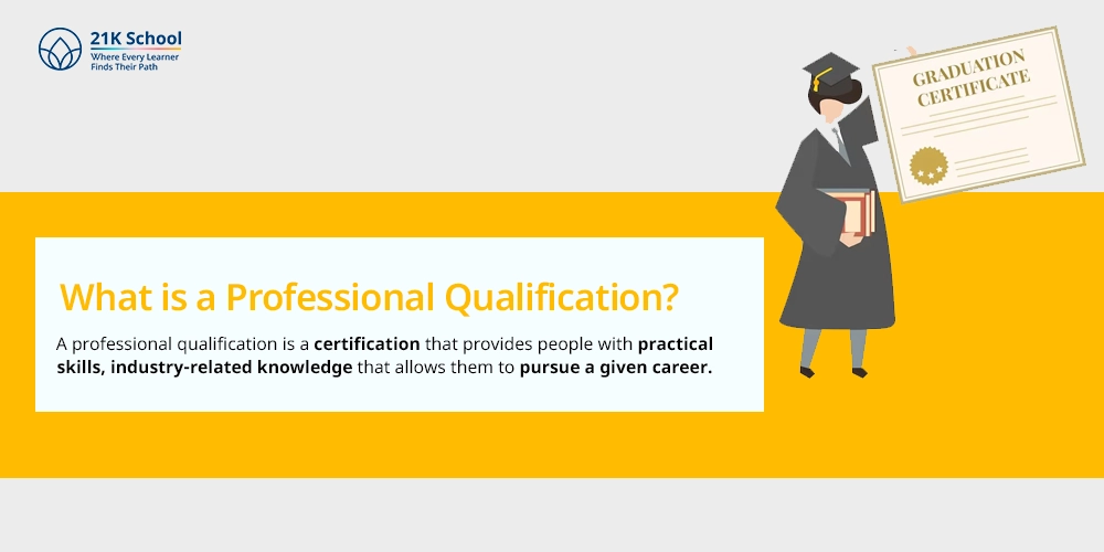 What is a Professional Qualification?
