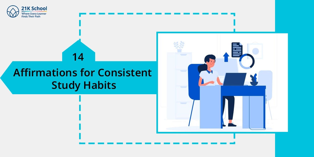 Affirmations for Consistent Study Habits