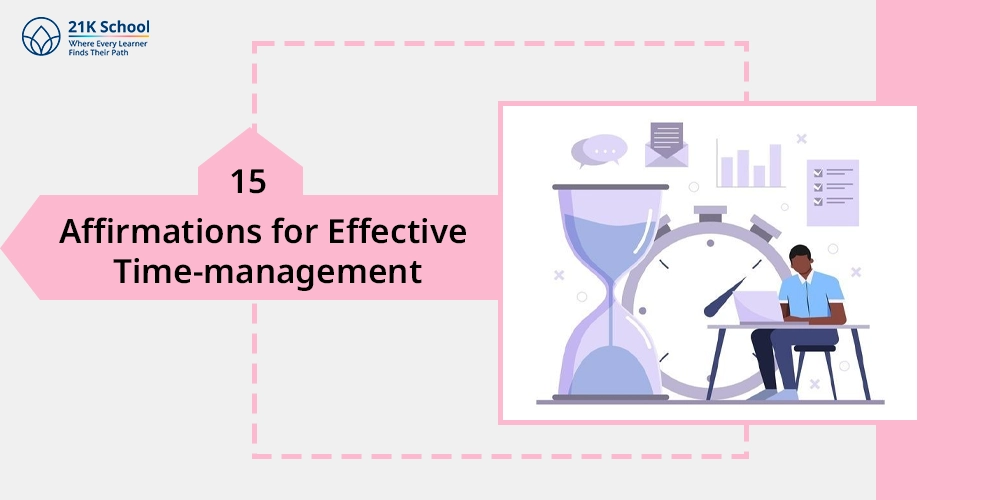 Affirmations for Effective Time-management