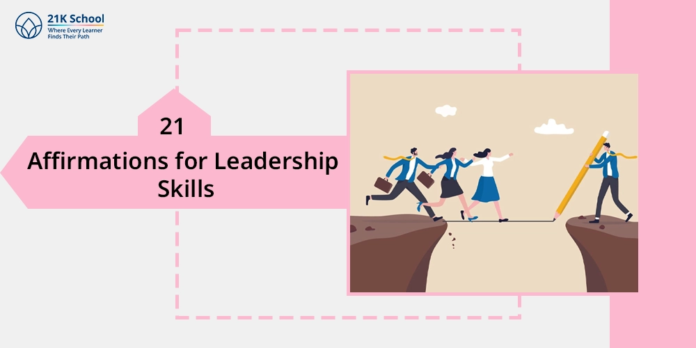 Affirmations for Leadership Skills