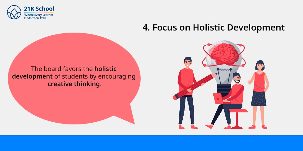 4. Focus on Holistic Development