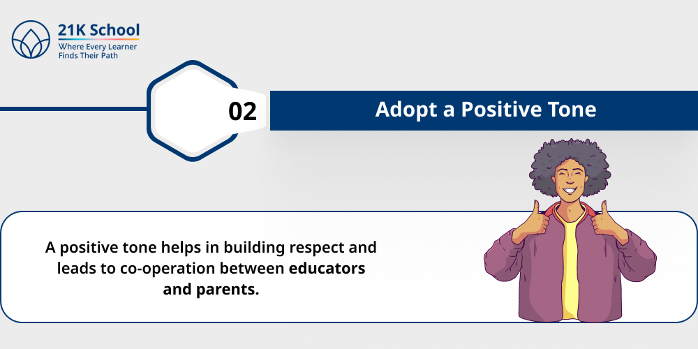 Adopt a Positive Tone