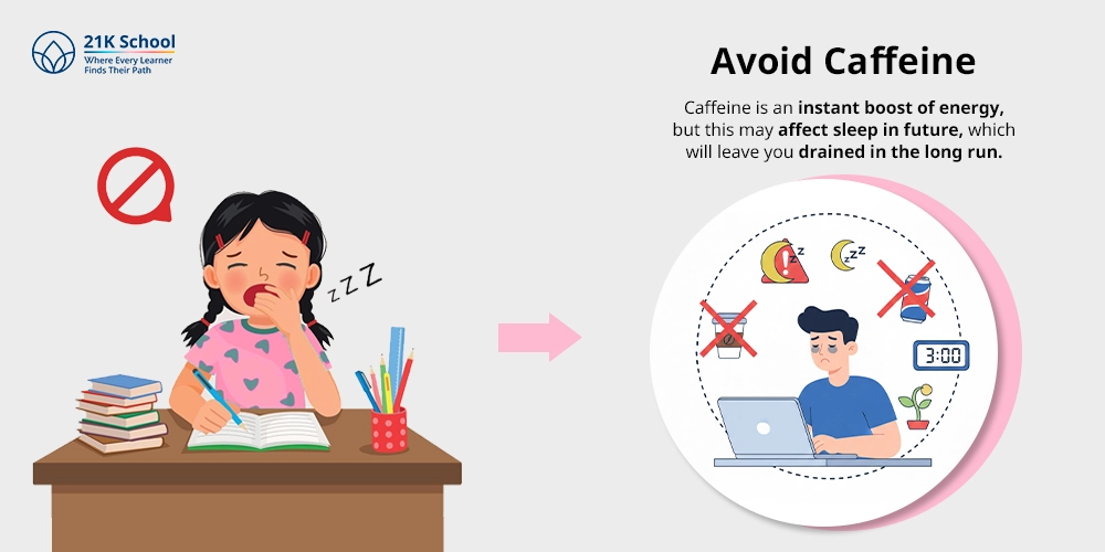 Avoid Caffeine