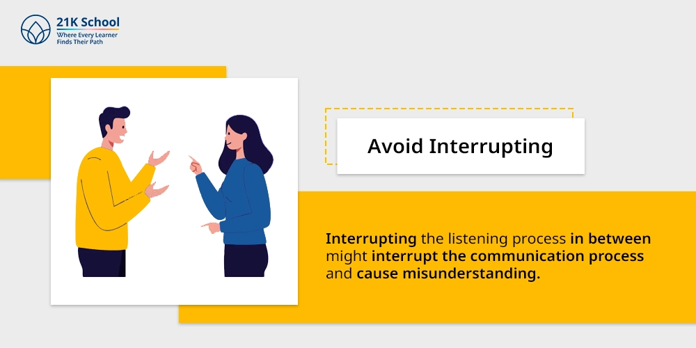 2. Avoid Interrupting