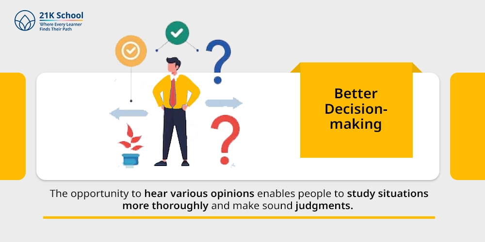3. Better Decision-making
