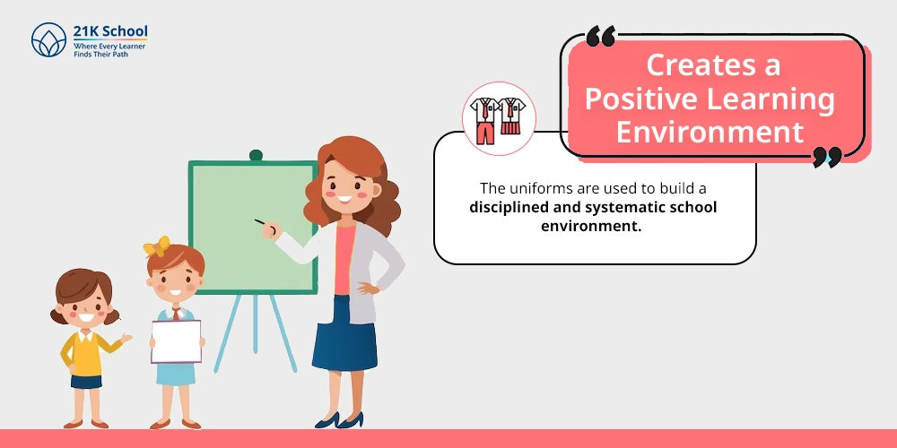 Creates a Positive Learning Environment