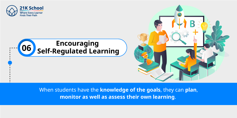 6. Encouraging Self-Regulated Learning