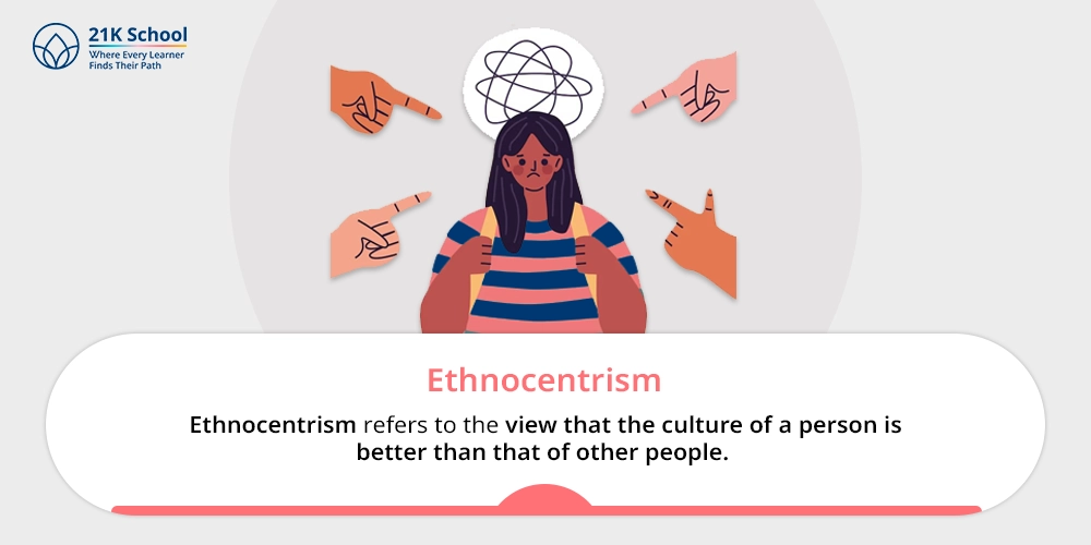 5. Ethnocentrism