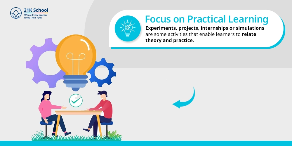 Focus on Practical Learning