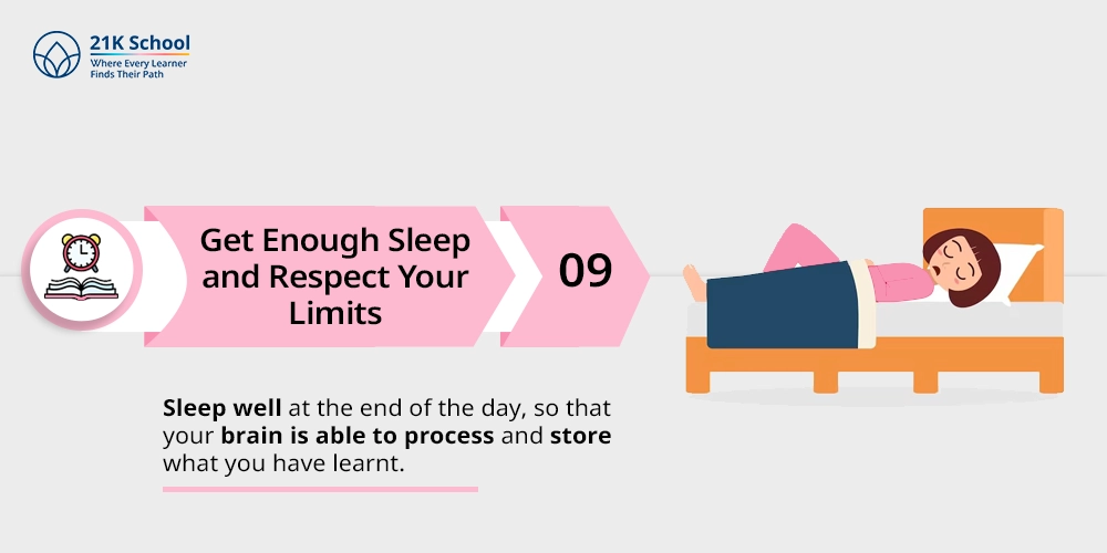 9. Get Enough Sleep and Respect Your Limits