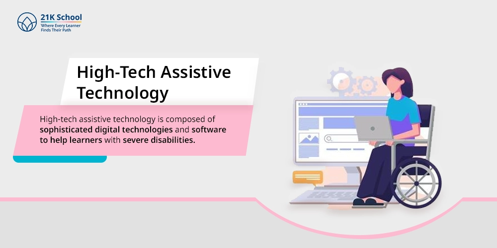 High-Tech Assistive Technology