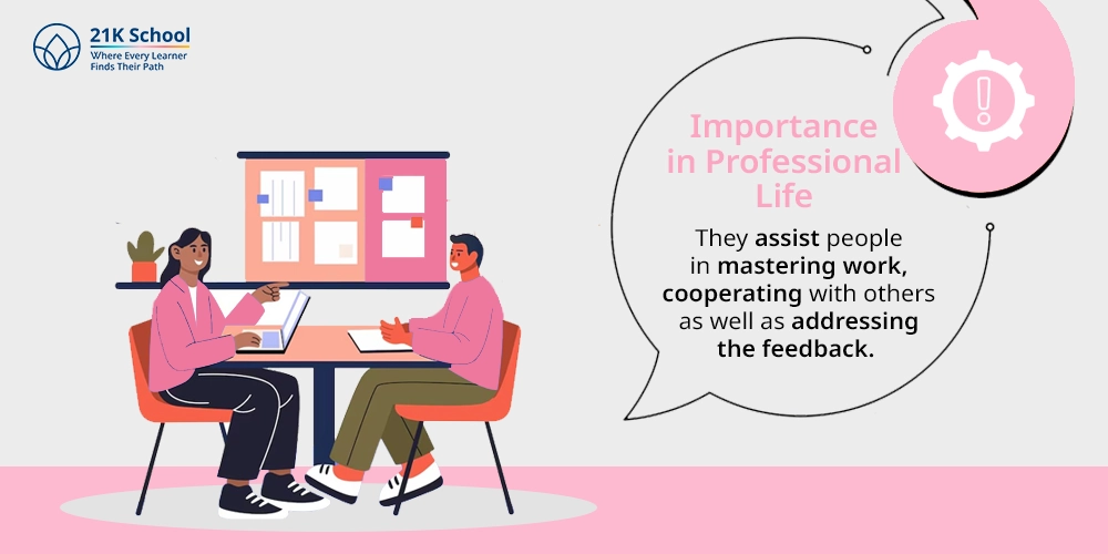 2. Importance in Professional Life