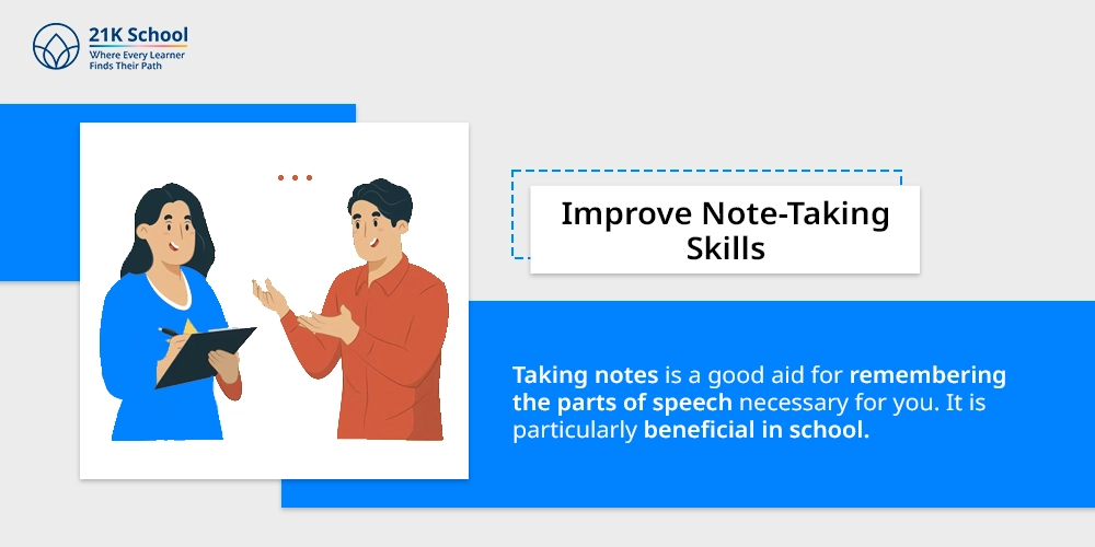 5. Improve Note-Taking Skills